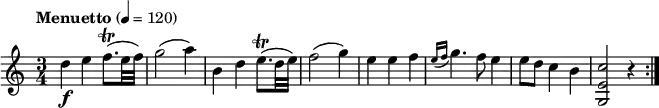 
\relative c' {
  \version "2.18.2"
  \key c \major
  \time 3/4
  \tempo "Menuetto" 4 = 120
  d'4\f e f8. \trill  (e32 f)  
  g2 (a4) b,4 d  e8. \trill  (d32 e) f2 (g4)
  e e f  \acciaccatura { e16 f }  g4. f8 e4 e8 d c4 b <g, e' c'>2 r4 \bar ":|."
}
