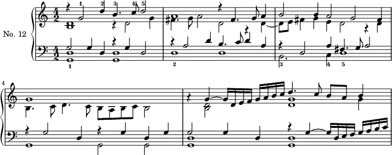 \version "2.14.2"
\header {
  tagline = ##f
}
upper = \relative c' {
  \clef treble 
  \key a \minor
  \time 4/2
  \tempo 2 = 50
  \autoBeamOff
  \set Staff.midiInstrument = #"harpsichord"
    << { r4 g'2^1 d'4^2 b4.^3 c8^4 d2^5 } \\ { << d,1 b1 >> r4 d2 g4 } >> 
    << { a1 r4 fis4. g8 a4 } \\ { fis4. g8 a2 d, r4 d4~ } >> 
    << { b'2 b4 a2 g fis4 } \\ { d8 e fis4 g e d2 r4 d4 } >> 
    << { g1 } \\ { b,4. c8 d4. c8 b a b c b2 } >> 
   << { a'4\rest g4~ g16 d e f g a b c } \\ { s4 << d,2 b >> } >> 
   << { d'4. c8 b a b4 } \\ { s2 s4 g4 } \\ { << g1 d >> }  >>
}
lower = \relative c {
  \clef bass
  \key a \minor
  \time 4/2
  \set Staff.midiInstrument = #"harpsichord"
    << { g'2 g4 d r4 g4 d2 } \\ { << d1 g,1_1 >> << d'1 g,1 >> } >> 
    << { r4 a'2 d4 b4. c8 d4 a } \\ { d,1_2 d } >> 
    << { r4 d2 a'4 fis4. g8 a2 } \\ { b,2._3 c4_4 d1_5 } >> 
    << { r4 g2 d4 r4 g4 d g } \\ { g,1 g2 g } >> 
    << { g'2 g4 d } \\ { << d1 g,1 >> } >> 
    << { r4 g'4~ g16 d e f g a b c } \\ { << d,1 g,1 >> } >> 
}
\score {
  \new PianoStaff <<
    \set PianoStaff.instrumentName = #"No. 12"
    \new Staff = "upper" \upper
    \new Staff = "lower" \lower
  >>
  \layout {
    \context {
      \Score
      \remove "Metronome_mark_engraver"
    }
  }
  \midi { }
}