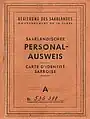 Carte d'identité de type A (Rot) émise pour les Sarrois à l'époque du Protectorat de Sarre (1946-1957).