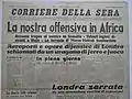 Une du Corriere Della Sera consacrée à l'offensive italienne au Somaliland britannique, 17 août 1940