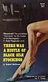 There Was a Rustle of Black Silk Stockings
