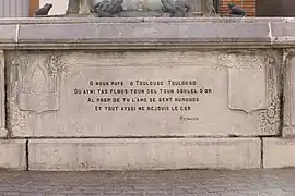 O moun pays, O Touloso Touloso/ on aymí tas flous toun cel toun soulel d'or/ Al prep de tu l'amo se sent hurouso : / et tout ayssí me rejouis le cor.// Mengaud.