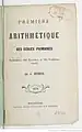 Page de titre de Première arithmétique des écoles primaires (1872).