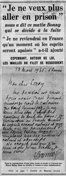 À la une du journal : "Je ne veux plus aller en prison" nous a dit ce matin Bonny qui se décide à la fuite.