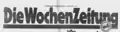 Graphie du titre de l'hebdomadaire : Die Wochenzeitung en 1981
